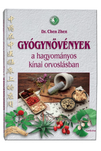 Obrázek pro Dr. Chen Zhen: Gyógynövények a hagyományos kínai orvoslásban (1ks)